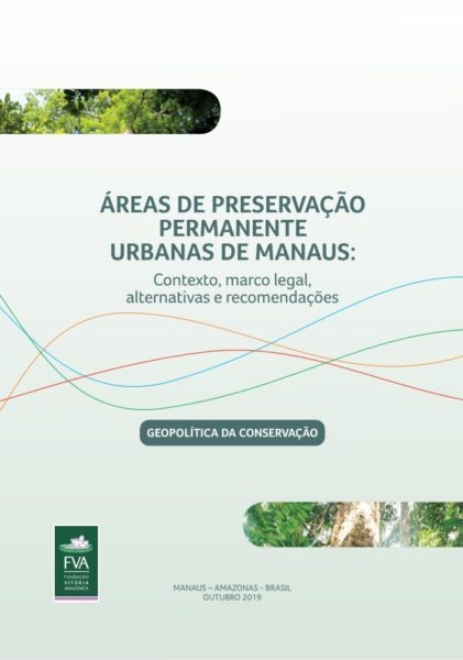 Áreas de Preservação Permanente Urbanas (APPU) de Manaus